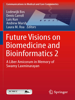 cover image of Future Visions on Biomedicine and Bioinformatics 2